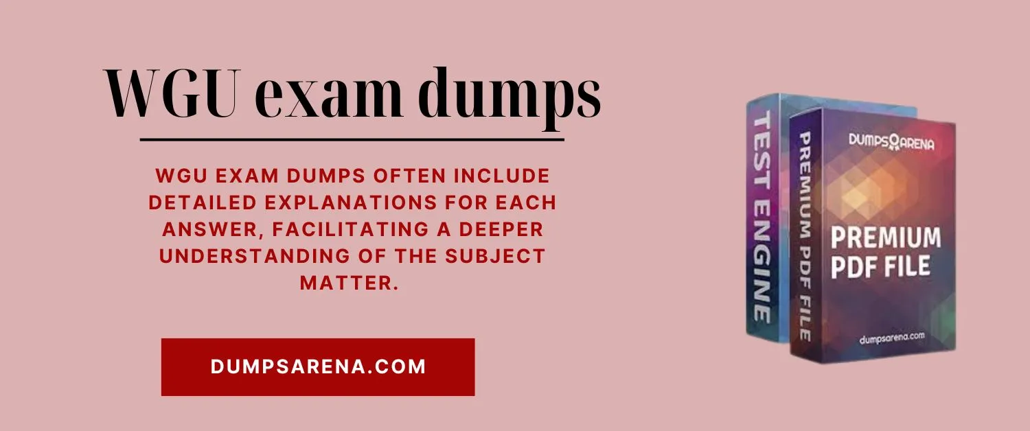 Boost Your Exam Preparation with Reliable WGU Exam Dumps